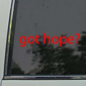 Got Hope? Red Decal Christian Faith Truck Window Red 