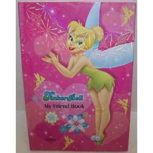 Disneys Tinkerbell My Friend Book in Color Pink Hard Cover 7 1/2 By 