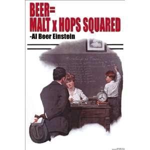  Beer  Malt x hops squared   Albert Einstein 20x30 Poster 