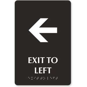  Exit To Left, with Left Arrow (Tactile Touch Braille 