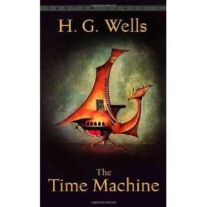  The Time Machine [Mass Market Paperback] H.G. Wells 