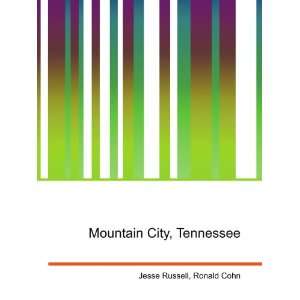  Mountain City, Tennessee Ronald Cohn Jesse Russell Books