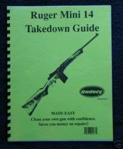 Ruger Mini 14 30 Rifle Assembly / Dis. guide Radocy  