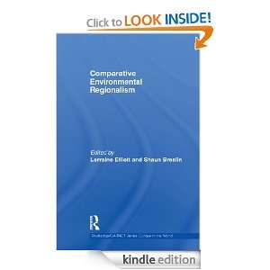 Comparative Environmental Regionalism (Routledge/Garnet Series) Shaun 