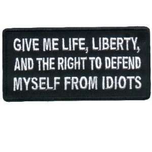Life Liberty and Right To Defend Myself Fun Biker Patch