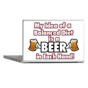 Laptop Notebook 11 12 Skin Cover My Idea of a Balanced Diet is a Beer 