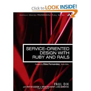   Ruby and Rails (Addison Wesley Professional Ruby Series) [Paperback
