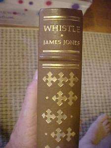 FRANKLIN LIBRARY FIRST EDITION, WHISTLE by J JONES  
