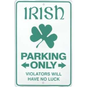  Irish Parking, Violators Will Have No Luck Automotive