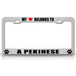 MY HEART BELONGS TO A PEKINESE Dog Pet Steel Metal Auto License Plate 