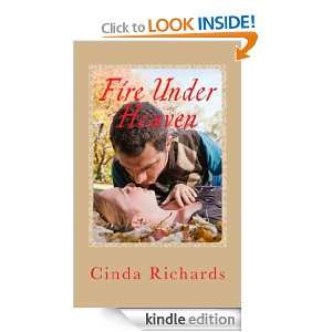 Fire Under Heaven Cinda Richards  Kindle Store