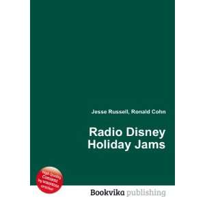  Radio Disney Holiday Jams 2 Ronald Cohn Jesse Russell 