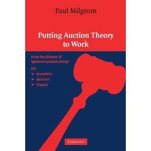  Putting Auction Theory to Work (Churchill Lectures in 