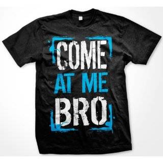   Bro? Mens T shirt, Big and Bold Funny Statements Tee Shirt Clothing
