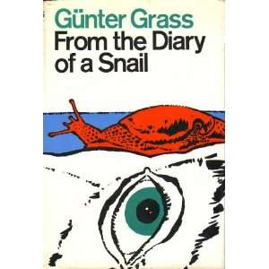  From the Diary of a Snail Gunter Grass Books