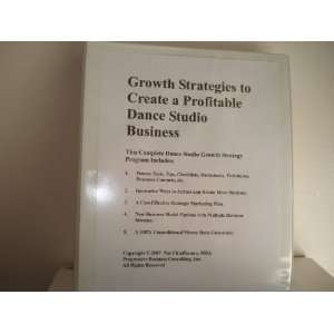   Dance Studio (Dance Studio Growth Strategies, Volume 1   Dance Studio