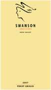 Swanson Pinot Grigio 2007 