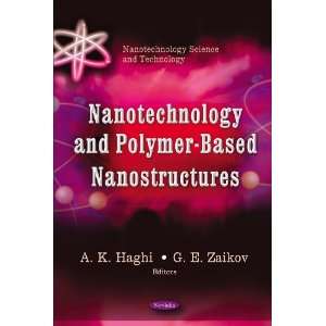  and Polymer Based Nanostructures (Nanotechnology Science 