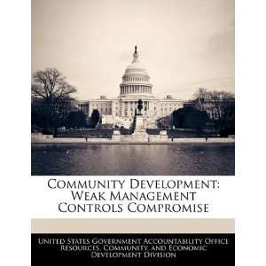  Community Development Weak Management Controls Compromise 