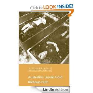 Australias Liquid Gold Nicholas Faith  Kindle Store