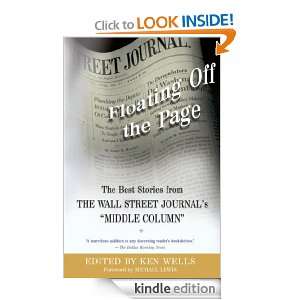 Floating Off the Page (Wall Street Journal Book) Ken Wells, Michael 