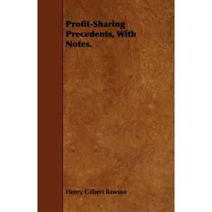  Profit Sharing Precedents, With Notes. (9781443745673 