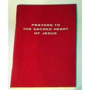  Prayers to the Sacred Heart of Jesus Jean Galot Books