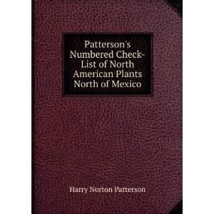  Pattersons Numbered Check List of North American Plants North 