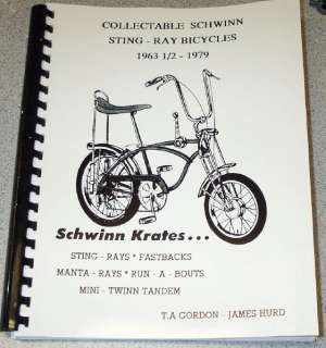 Collectable Schwinn Sting Rays Book Ray Krate Fastback by Jim Hurd 