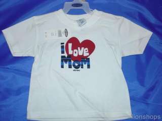 Old Navy I Love Mom T Shirt NEW Tee Child Toddler  