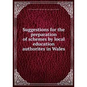   local education authorites in Wales Great Britain. Board of education