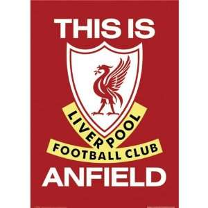  Liverpool This Is Anfield Poster