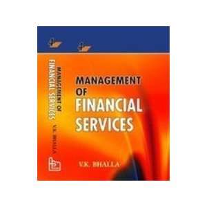  Management of Financial Services (9788126137336) V.K 