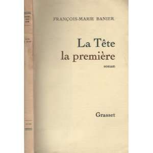  La tête la première François Marie Banier Books