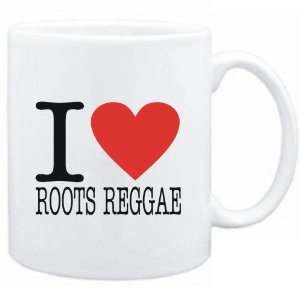 Mug White  I LOVE Roots Reggae  Music 
