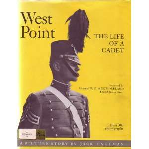  West Point the life of a cadet; A picture story Jack 