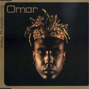  Something Real Omar Music