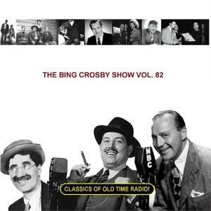  The Bing Crosby Show Vol. 82 Bing Crosby Music