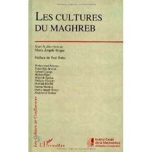  Les Cultures du maghreb (French Edition) (9782738444165 