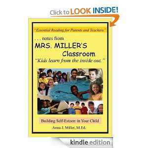   notes from MRS. MILLERS ClassroomBuilding Self Esteem in Your Child