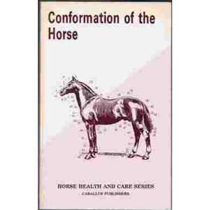  Conformation of the Horse (9780912830056) William Jones 