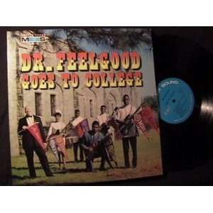  Goes To College Dr. Feelgood Music