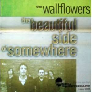  The Wallflowers   The Beautiful Side of Somewhere Limited 