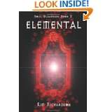 Elemental Soul Guardians Book 2 by Kim Richardson (Aug 25, 2011)