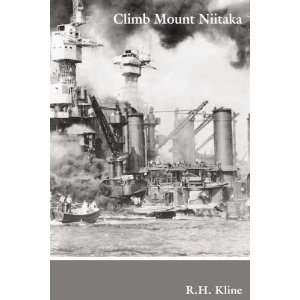  Climb Mount Niitaka (9780805999433) R. H. Kline Books