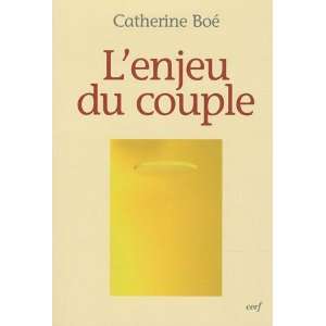  Lenjeu du couple (9782204093088) Catherine Boe Books