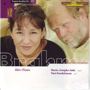   Brahms, Robert Schumann, Marie Josephe Jude, Yuri Gandelsman Music