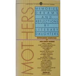  Mothers, Memories, Dreams, and Reflections By Literary 