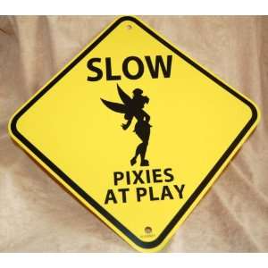  Tinkerbell Pixie Play Sign
