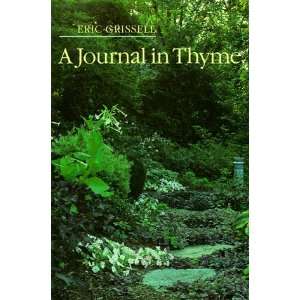  A Journal in Thyme (9780881922769) Eric Grissell, Henry 